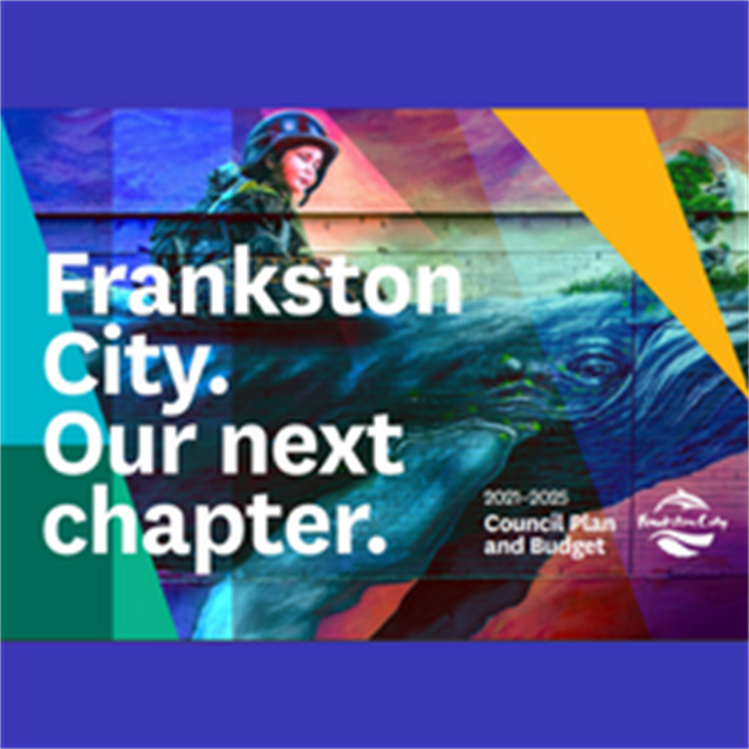 Council Plan and Budget (20212025) Frankston City Council